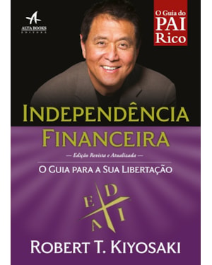 Independência financeira: o guia para a sua libertação