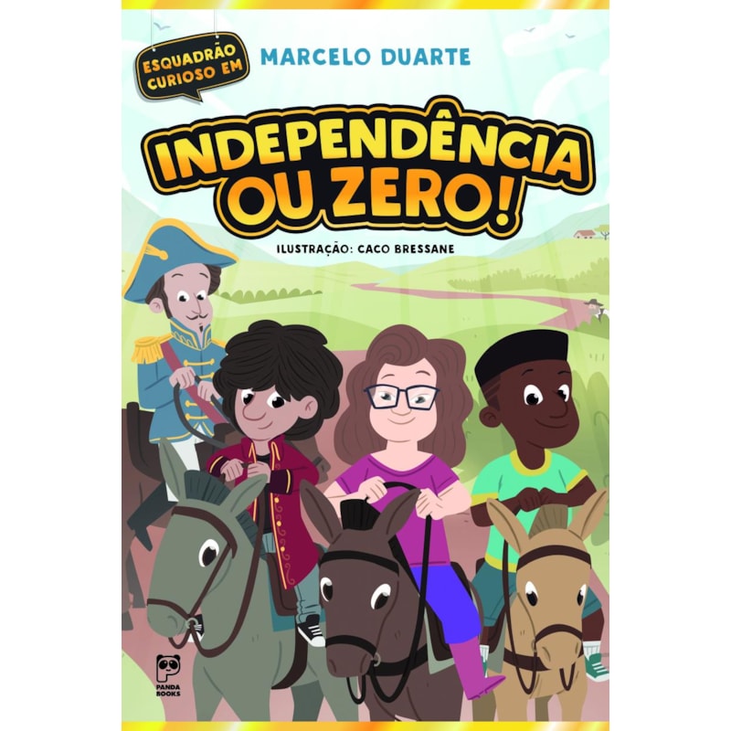 INDEPENDÊNCIA OU ZERO!