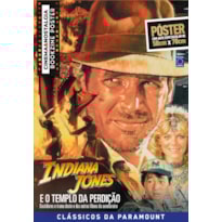 INDIANA JONES E O TEMPLO DA PERDIÇÃO - SUPERPÔSTER CINEMA E NOSTALGIA