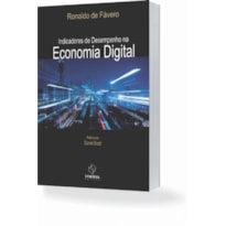INDICADORES DE DESEMPENHO NA ECONOMIA DIGITAL