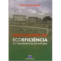 Indicadores de ecoeficiência e o transporte de gás natural