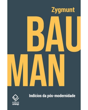 INDÍCIOS DA PÓS-MODERNIDADE