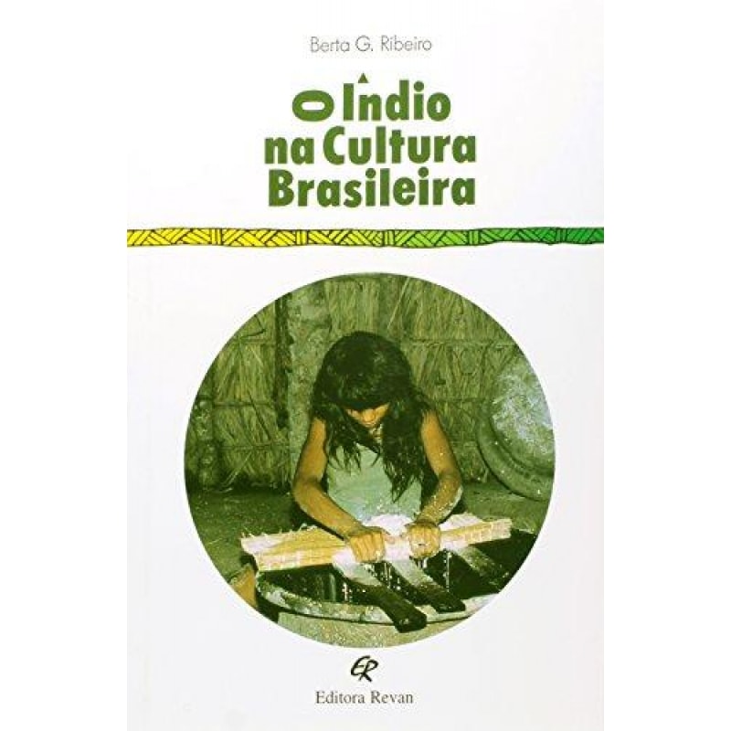 INDIO NA CULTURA BRASILEIRA, O