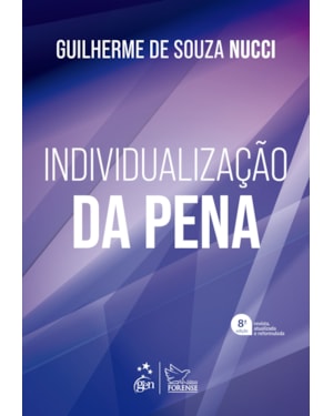 INDIVIDUALIZAÇÃO DA PENA - 8ª EDIÇÃO 2022