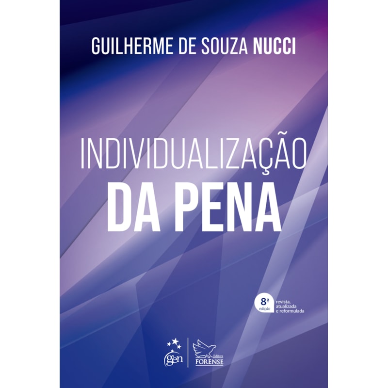 INDIVIDUALIZAÇÃO DA PENA - 8ª EDIÇÃO 2022