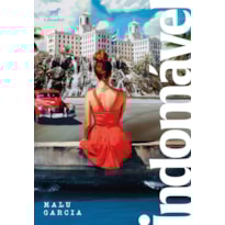 INDOMÁVEL: AS DESCOBERTAS DE UMA BRASILEIRA EM CUBA