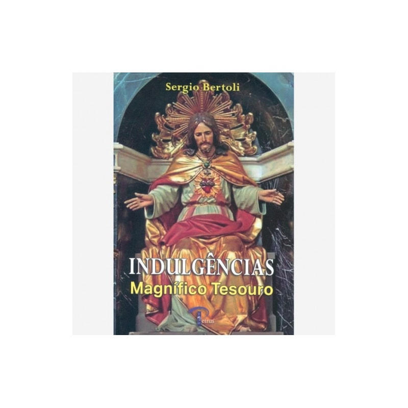 INDULGÊNCIAS - MAGNÍFICO TESOURO