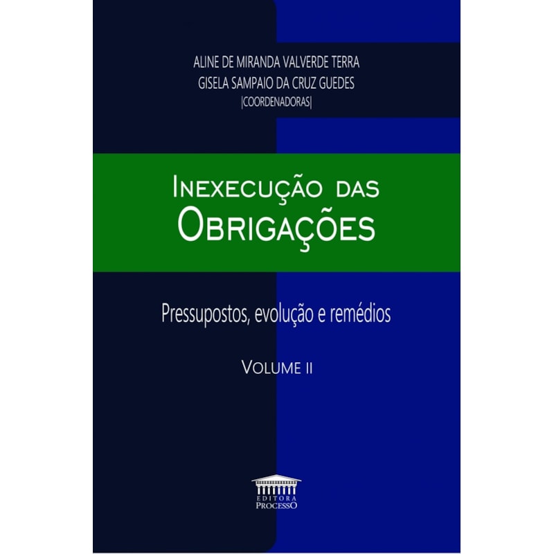 INEXECUÇÃO DAS OBRIGAÇÕES - VOLUME 2