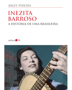 Inezita Barroso: a história de uma brasileira