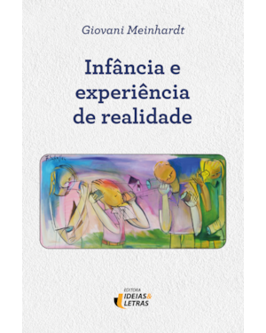 Infância e experiência de realidade