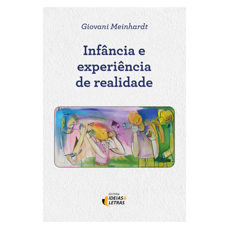 Infância e experiência de realidade