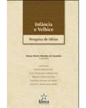 INFANCIA E VELHICE: PESQUISA DE IDEIAS - 1