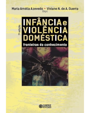 INFÂNCIA E VIOLÊNCIA DOMÉSTICA: FRONTEIRAS DO CONHECIMENTO