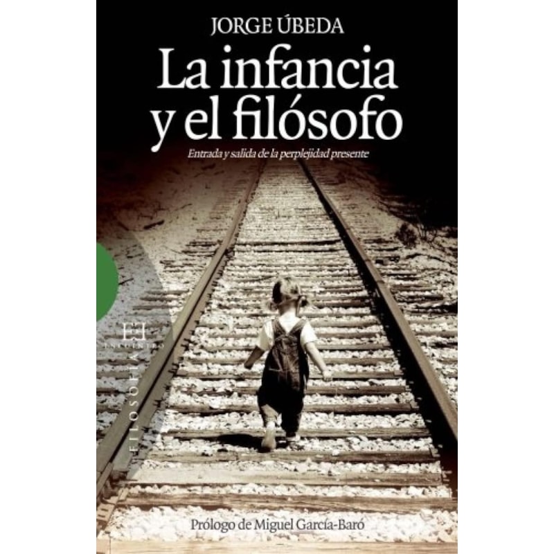INFANCIA Y EL FILOSOFO