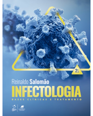 INFECTOLOGIA - BASES CLÍNICAS E TRATAMENTO
