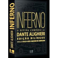 Inferno: A Divina Comédia de Dante Alighieri