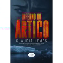 Inferno no Ártico