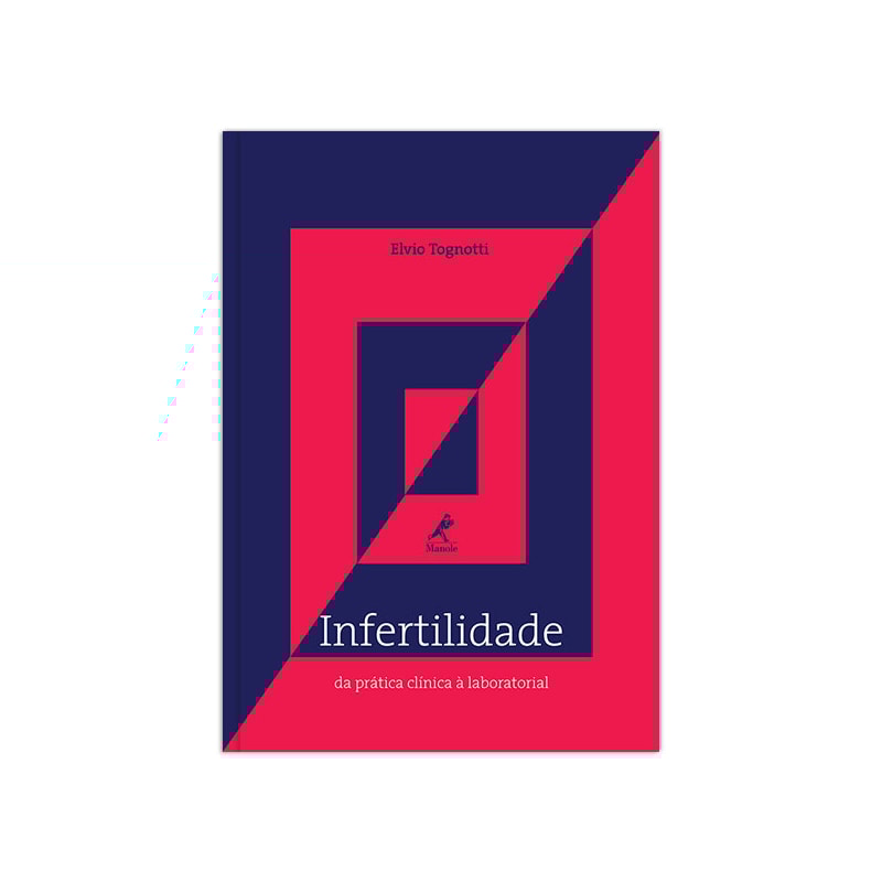 INFERTILIDADE: DA PRÁTICA CLÍNICA À LABORATORIAL