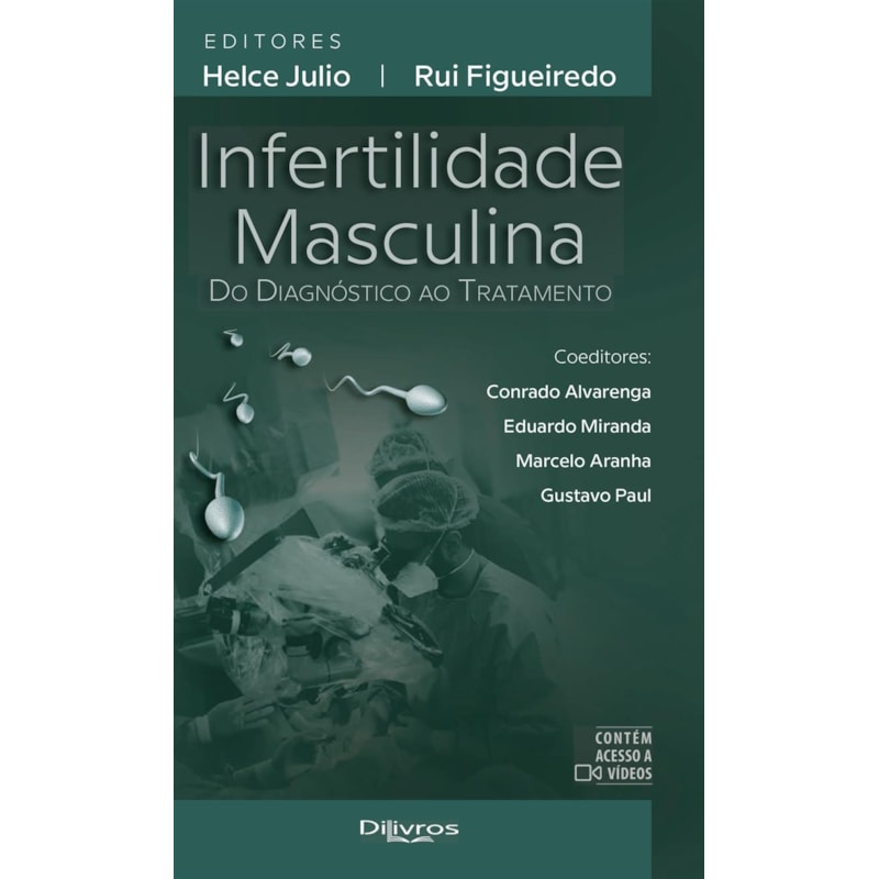 INFERTILIDADE MASCULINA DO DIAGNOSTICO AO TRATAMENTO
