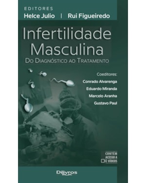 INFERTILIDADE MASCULINA DO DIAGNOSTICO AO TRATAMENTO