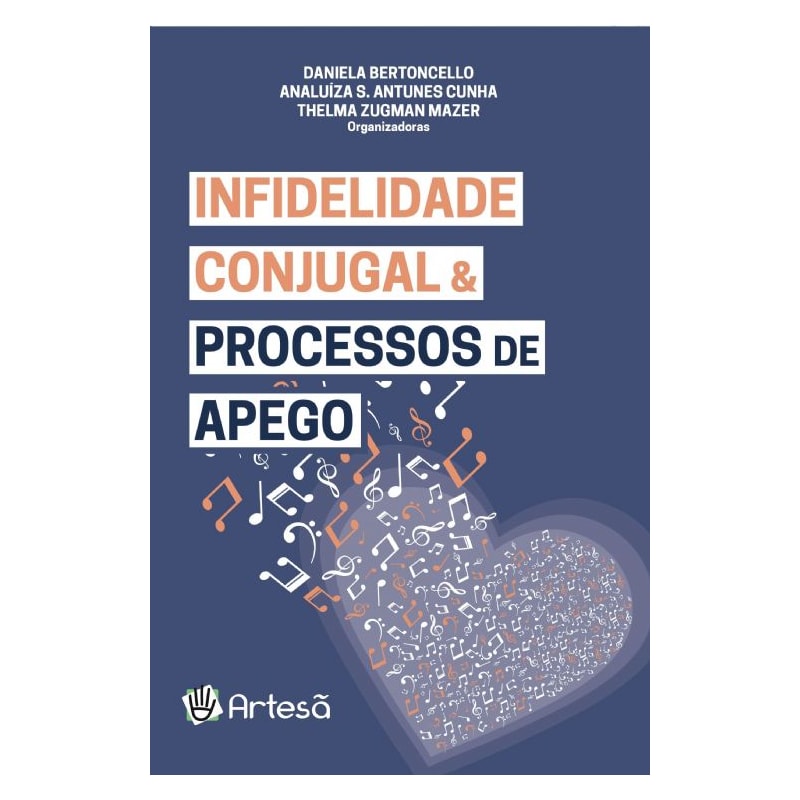 Infidelidade conjugal e processos de apego