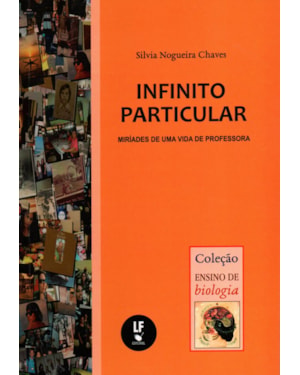 INFINITO PARTICULAR: MIRÍADES DE UMA VIDA DE PROFESSORA