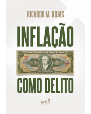 INFLAÇÃO COMO DELITO