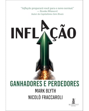 Inflação: ganhadores e perdedores