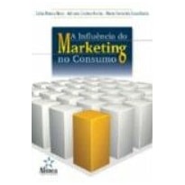 INFLUENCIA DO MARKETING NO CONSUMO, A - 1