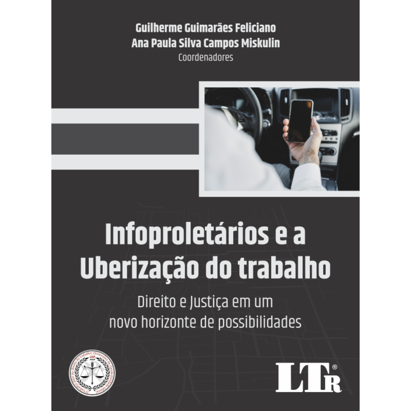 INFOPROLETARIOS E A UBERIZAÇÃO DO TRABALHO
