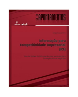 INFORMAÇÃO PARA COMPETITIVIDADE EMPRESARIAL (ICE)