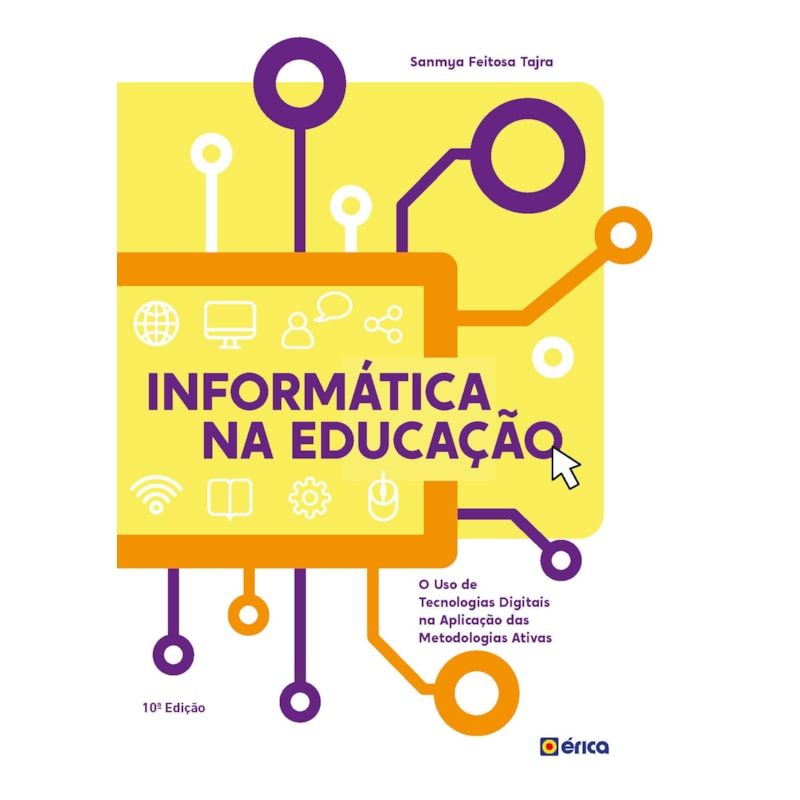 INFORMÁTICA NA EDUCAÇÃO: O USO DE TECNOLOGIAS DIGITAIS NA APLICAÇÃO DAS METODOLOGIAS ATIVAS