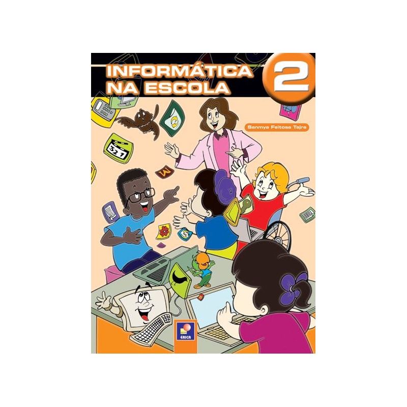 INFORMÁTICA NA ESCOLA - 2