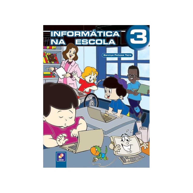 INFORMÁTICA NA ESCOLA - 3