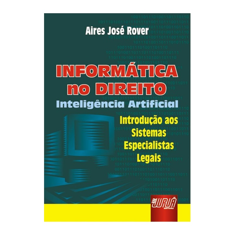 INFORMÁTICA NO DIREITO - INTELIGÊNCIA ARTIFICIAL