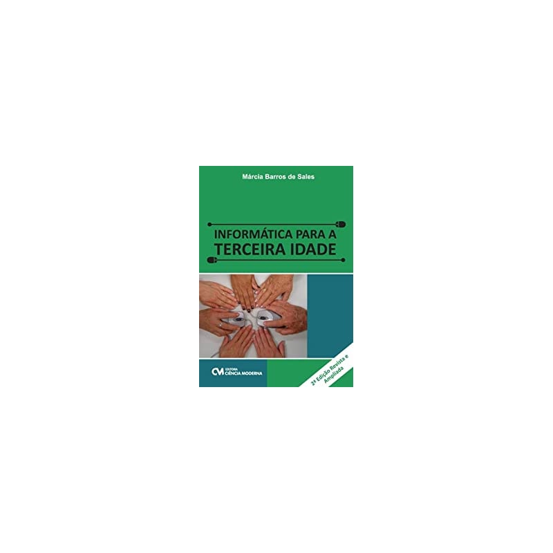 INFORMATICA PARA A TERCEIRA IDADE - 2