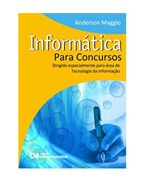 INFORMATICA PARA CONCURSOS - DIRIGIDO ESPECIALMENTE PARA AREA DE TECNOLOGIA - 1