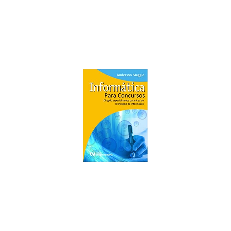 INFORMATICA PARA CONCURSOS - DIRIGIDO ESPECIALMENTE PARA AREA DE TECNOLOGIA - 1