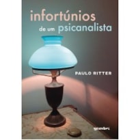 Infortúnios de um psicanalista