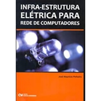 INFRA-ESTRUTURA ELÉTRICA PARA REDES DE COMPUTADORES (2008)
