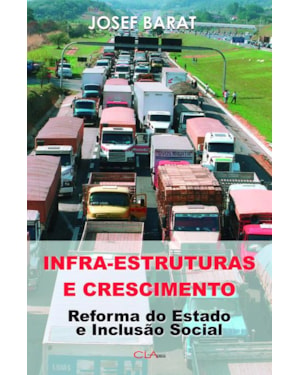 INFRA-ESTRUTURAS E CRESCIMENTO