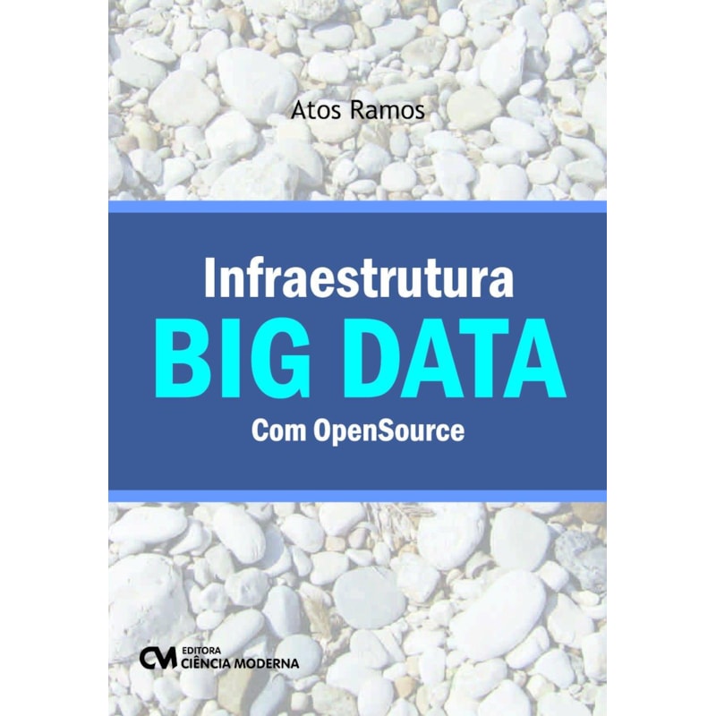 INFRAESTRUTURA BIG DATA COM OPENSOURCE - 1