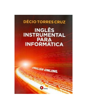 INGLÊS INSTRUMENTAL PARA INFORMÁTICA- ENGLISH ONLINE