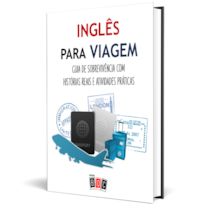 Inglês para Viagem: guia de sobrevivência com histórias reais e atividades práticas