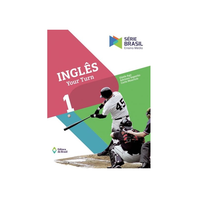 INGLÊS - YOUR TURN 1 - ENSINO MÉDIO