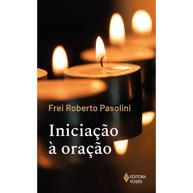 INICIAÇÃO À ORAÇÃO