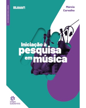 INICIAÇÃO À PESQUISA EM MÚSICA