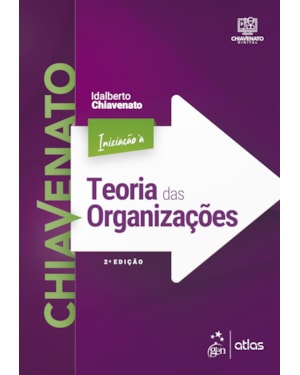 INICIAÇÃO À TEORIA DAS ORGANIZAÇÕES