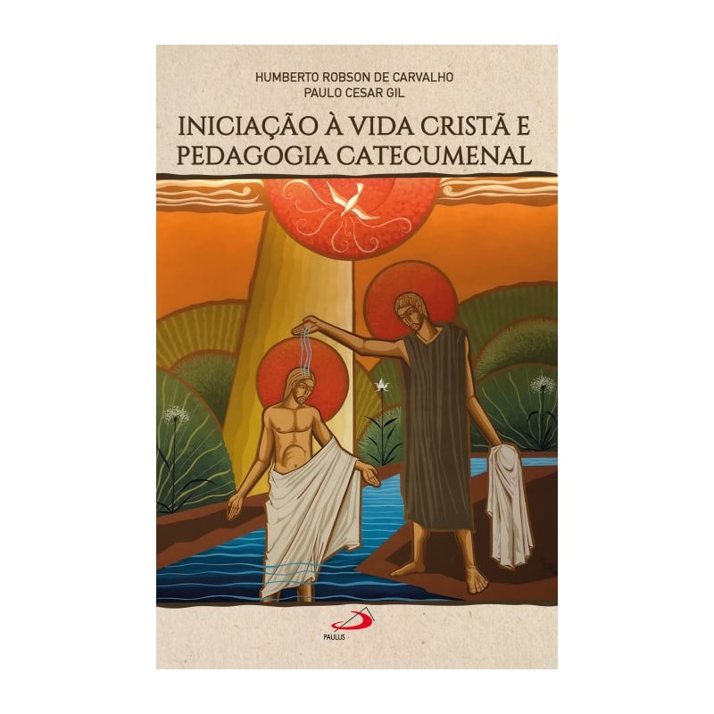 Iniciação a vida cristã e pedagogia catecumenal
