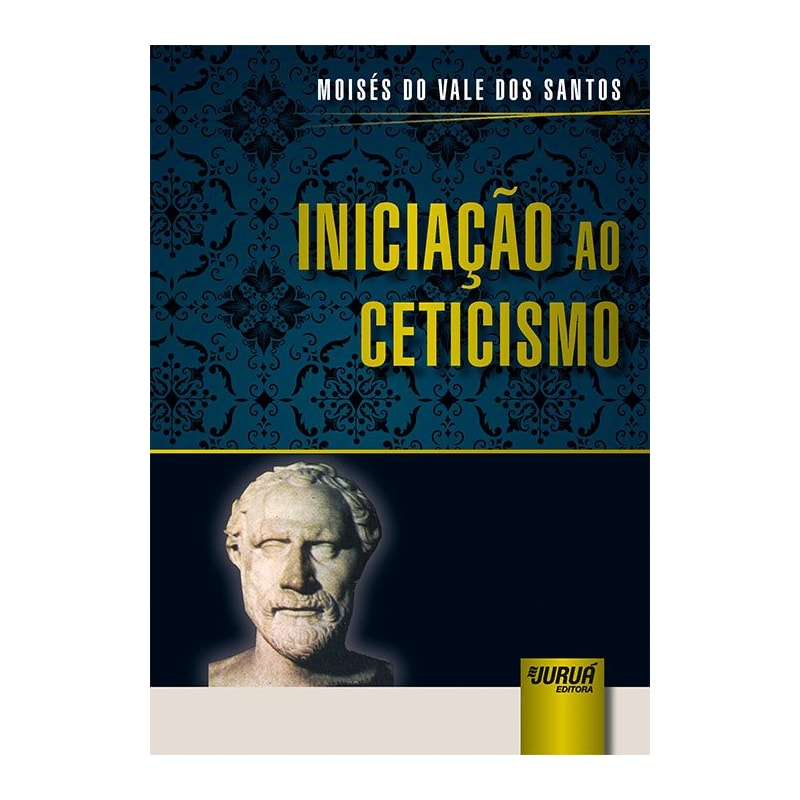INICIAÇÃO AO CETICISMO